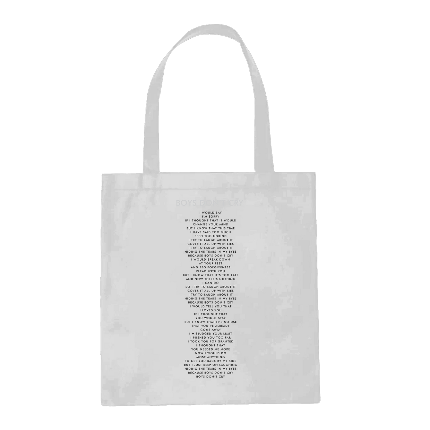 Boys Don't Cry White Tote