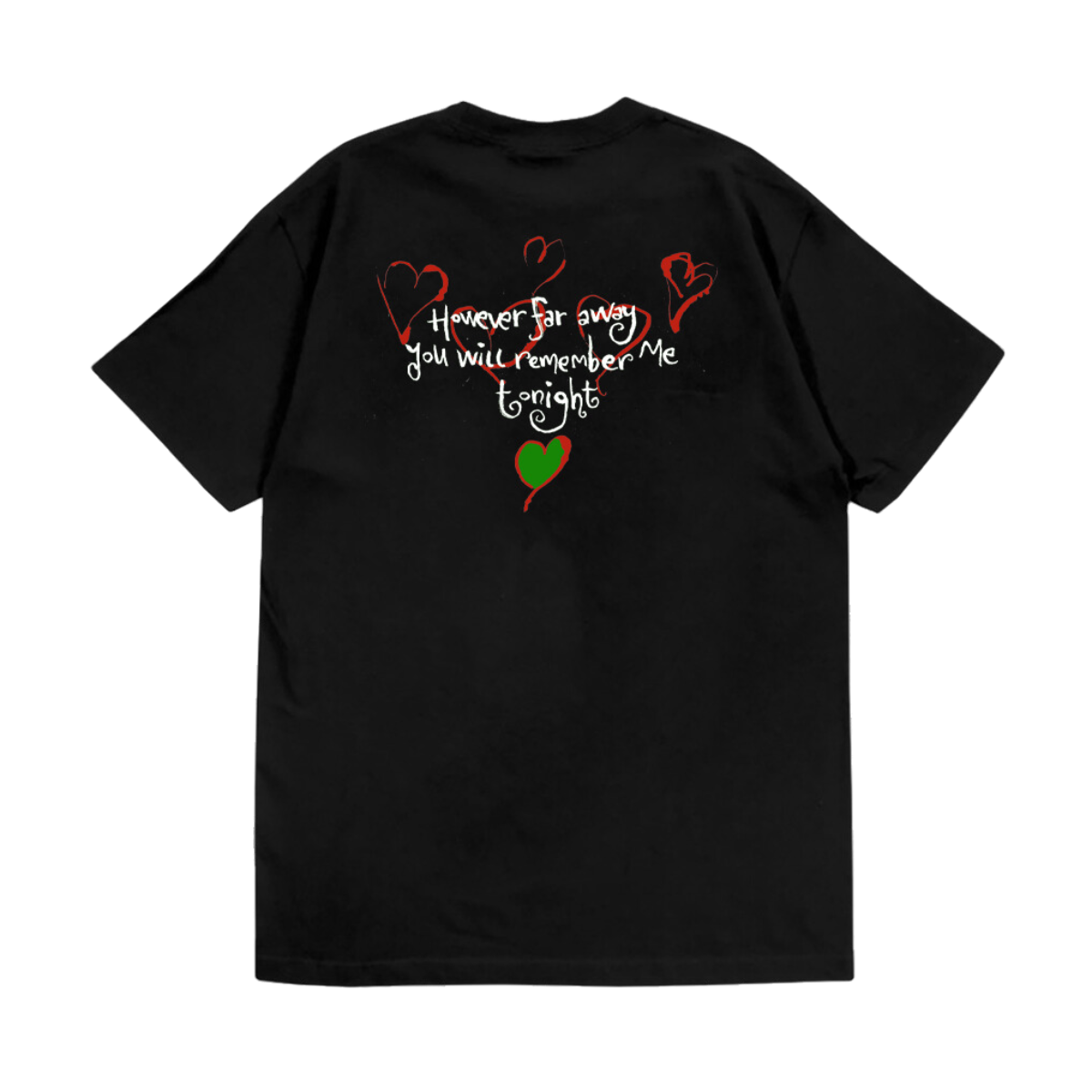Remember Me Tonight - Green / Red T-Shirt