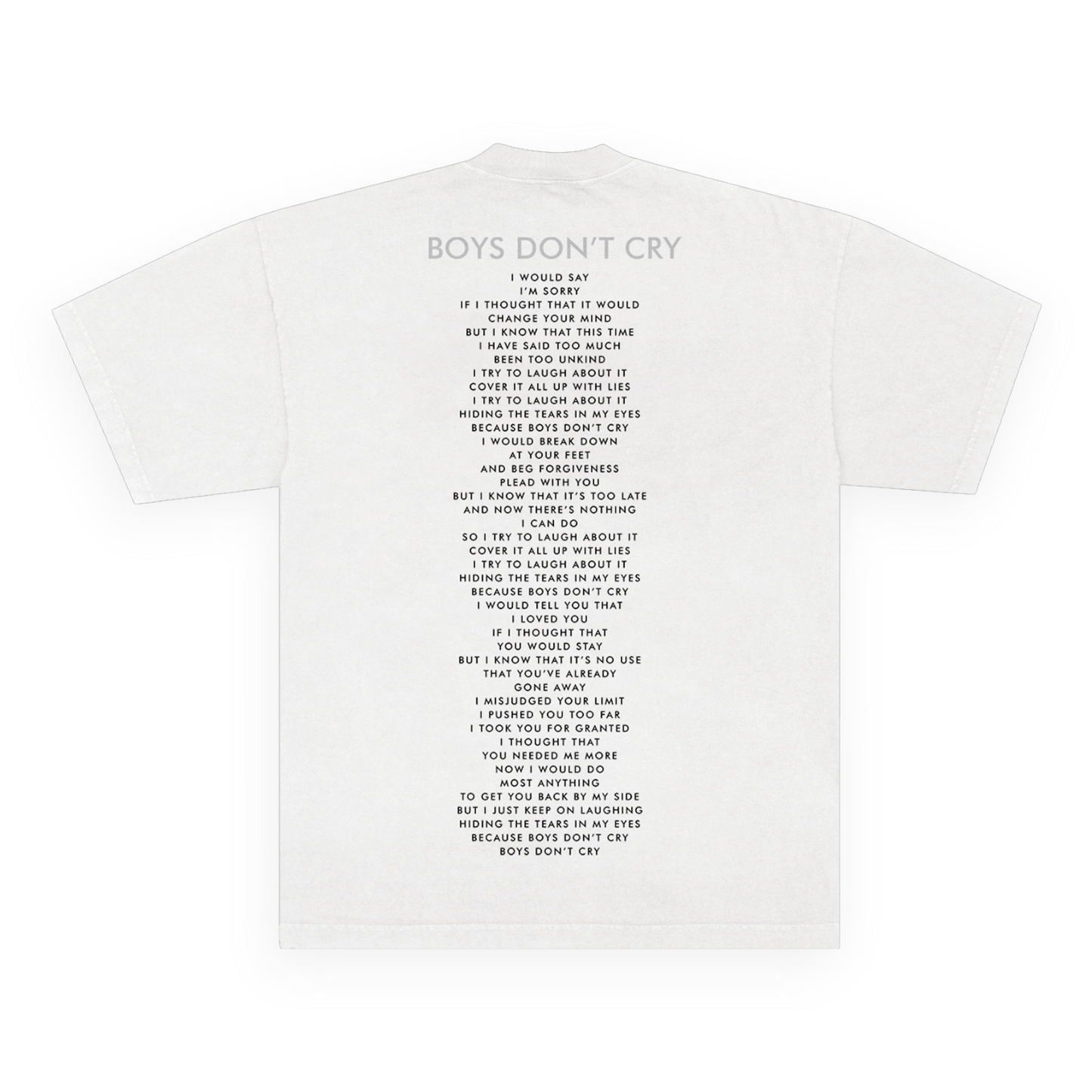 Boys Don't Cry White Tee